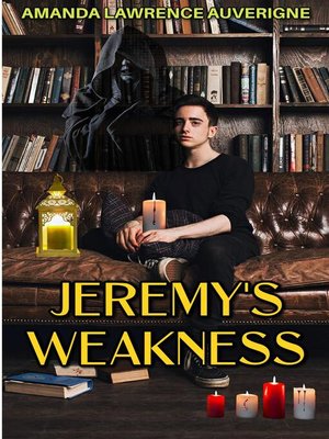 cover image of Jeremy's Weakness